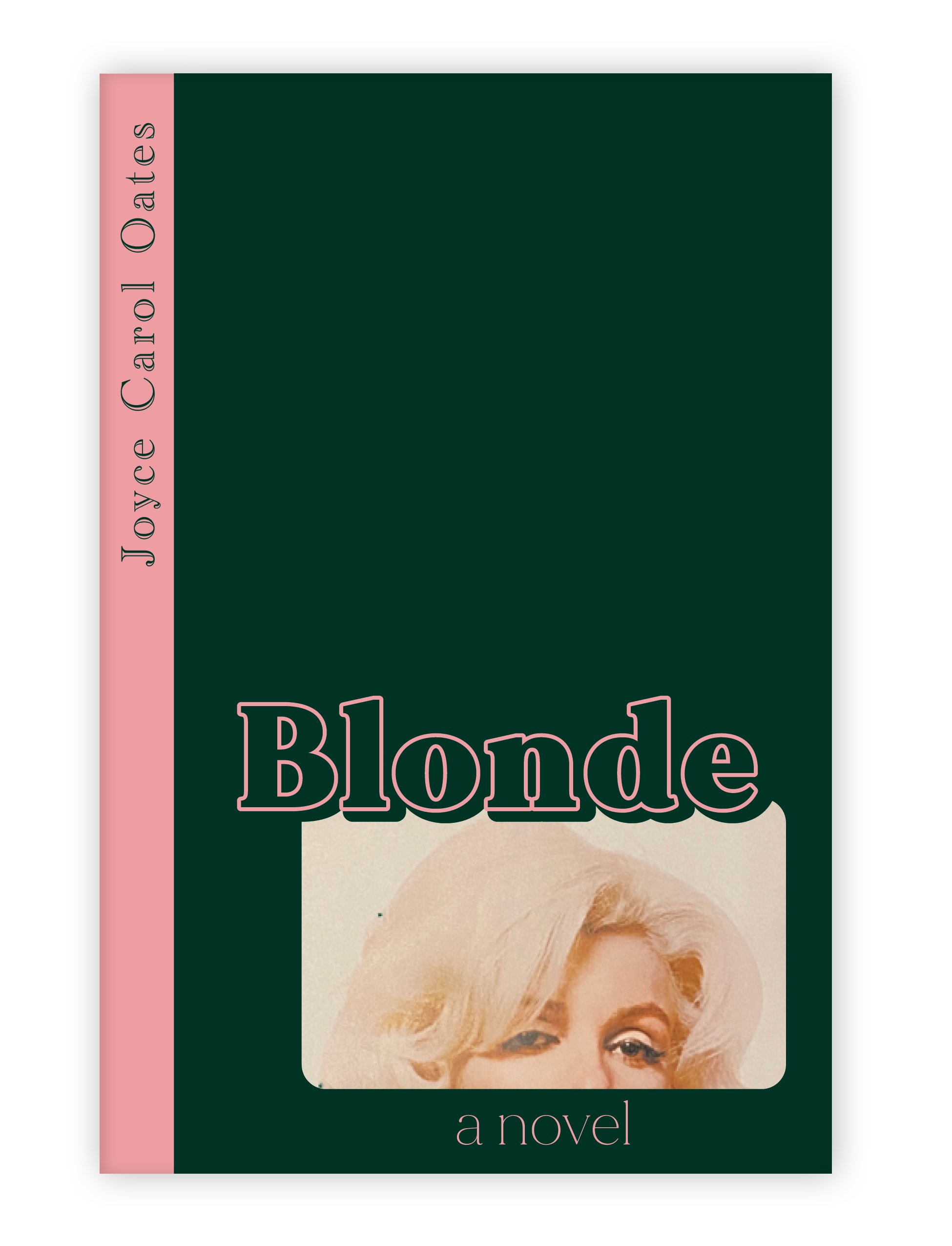 Cover re-design for ‘Blonde’ by Joyce Carol Oates (personal)