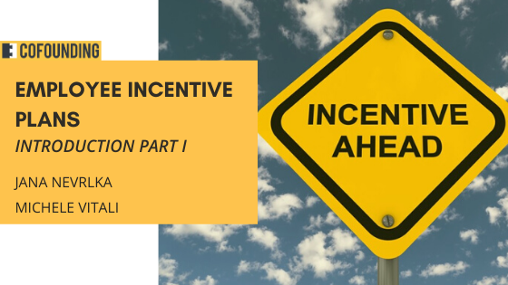 Employee incentive plans Part I: Introduction