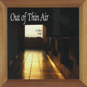 Colin Lay OUt of thin air (2011) Mixing Assistant