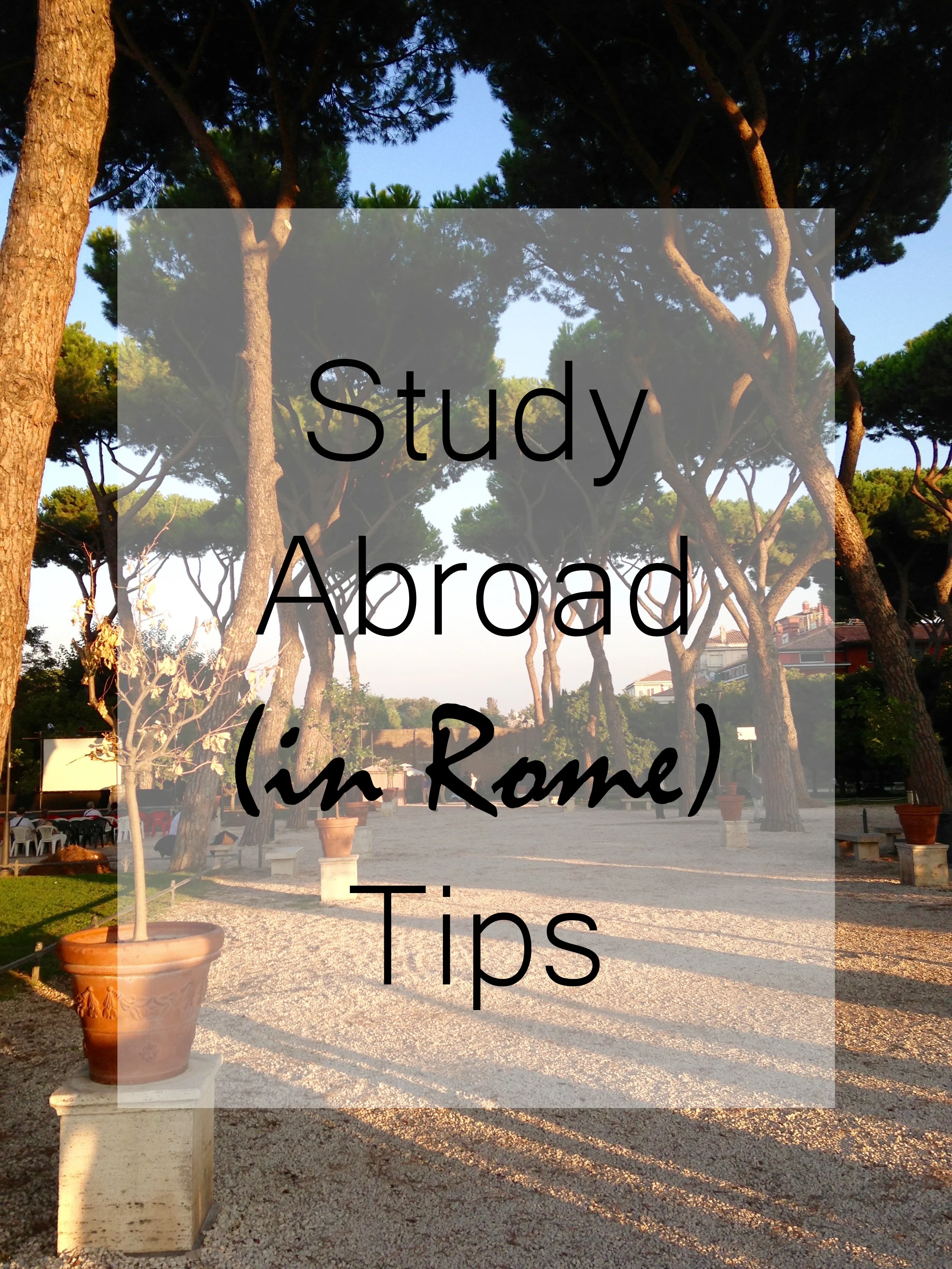 Tips to Study Abroad Authentically (in Rome)