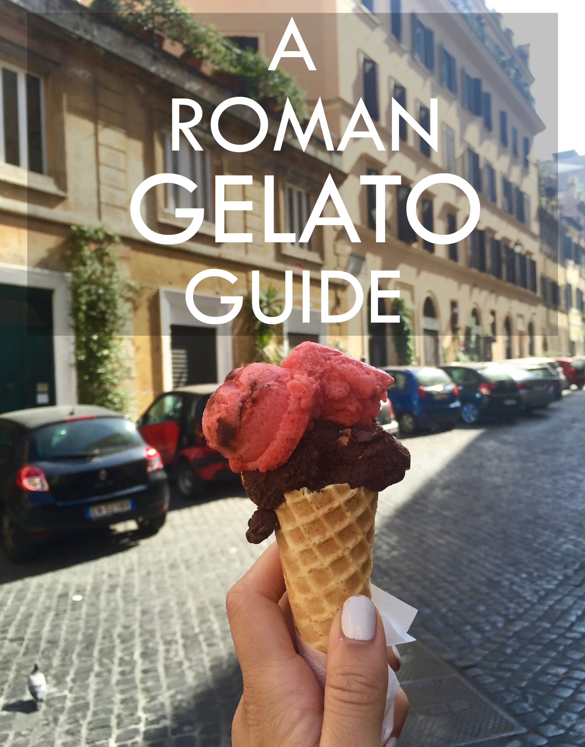 Where to Find the Best Gelato in Rome — La Vita Roma