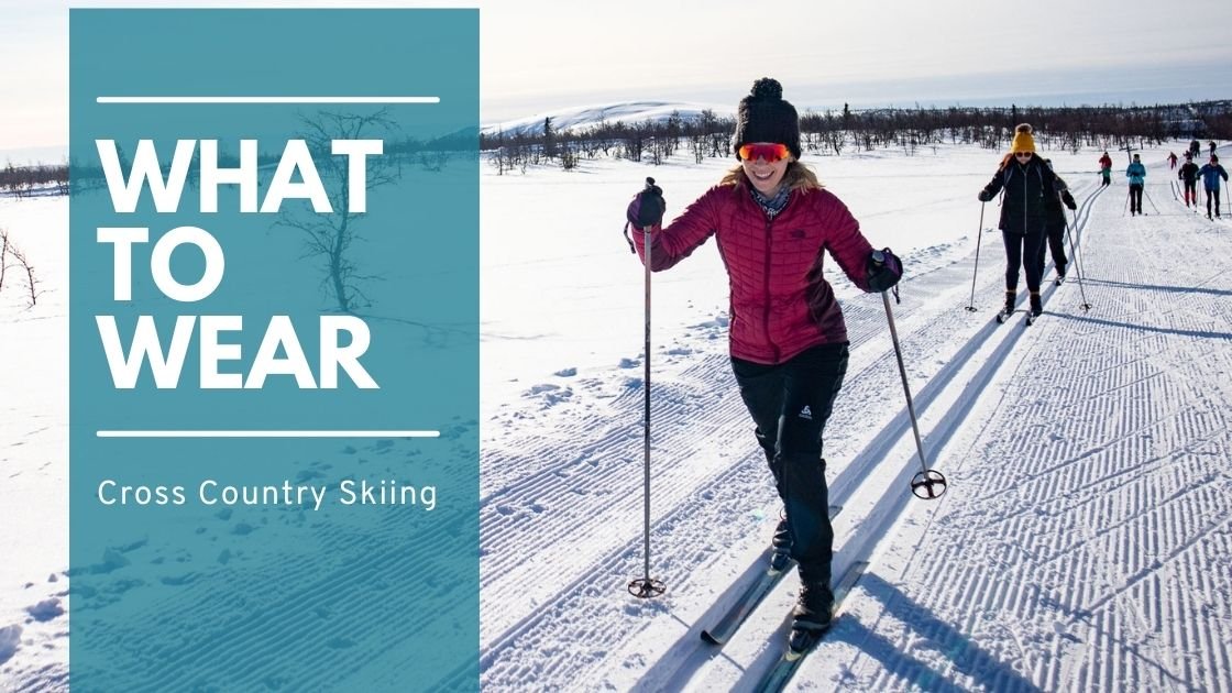 What to Wear  Cross Country Skiing - Gutsy Girls recommended gear