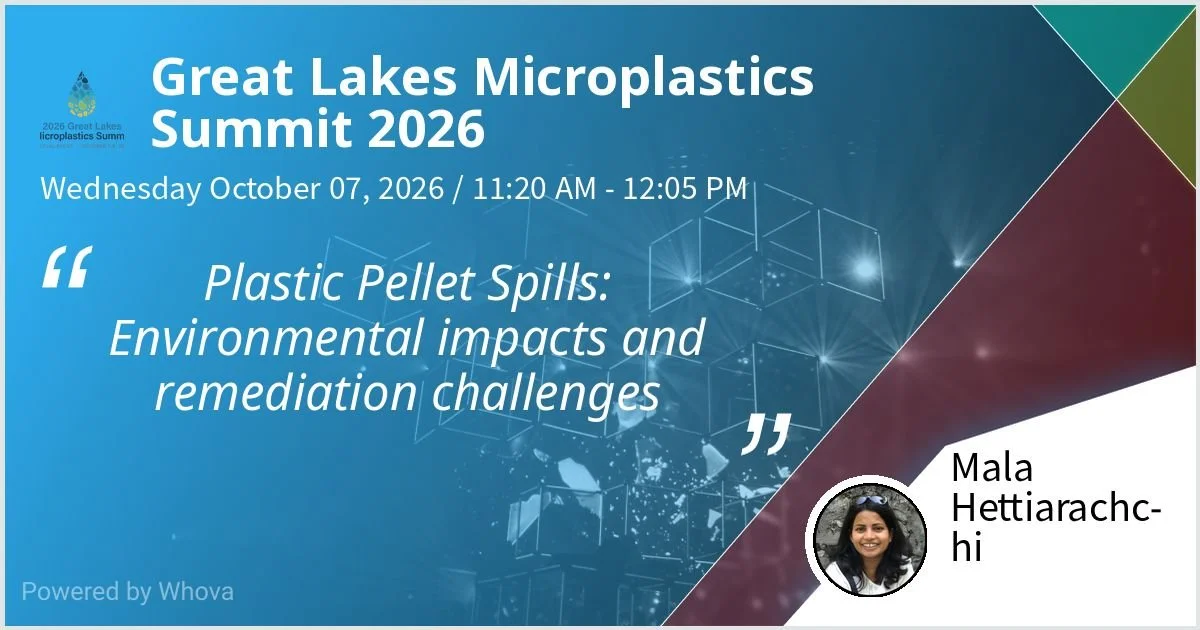 Environmental Resources Group's Mala Hettiarachchi to present at The Great Lakes Microplastics Summit 2026