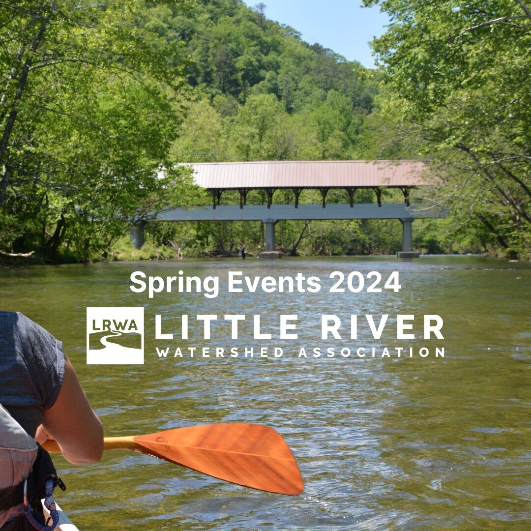 Mark your calendars for some fun events happening with the Little River Watershed this Spring! Click the link in our bio for our latest email blast with upcoming events!