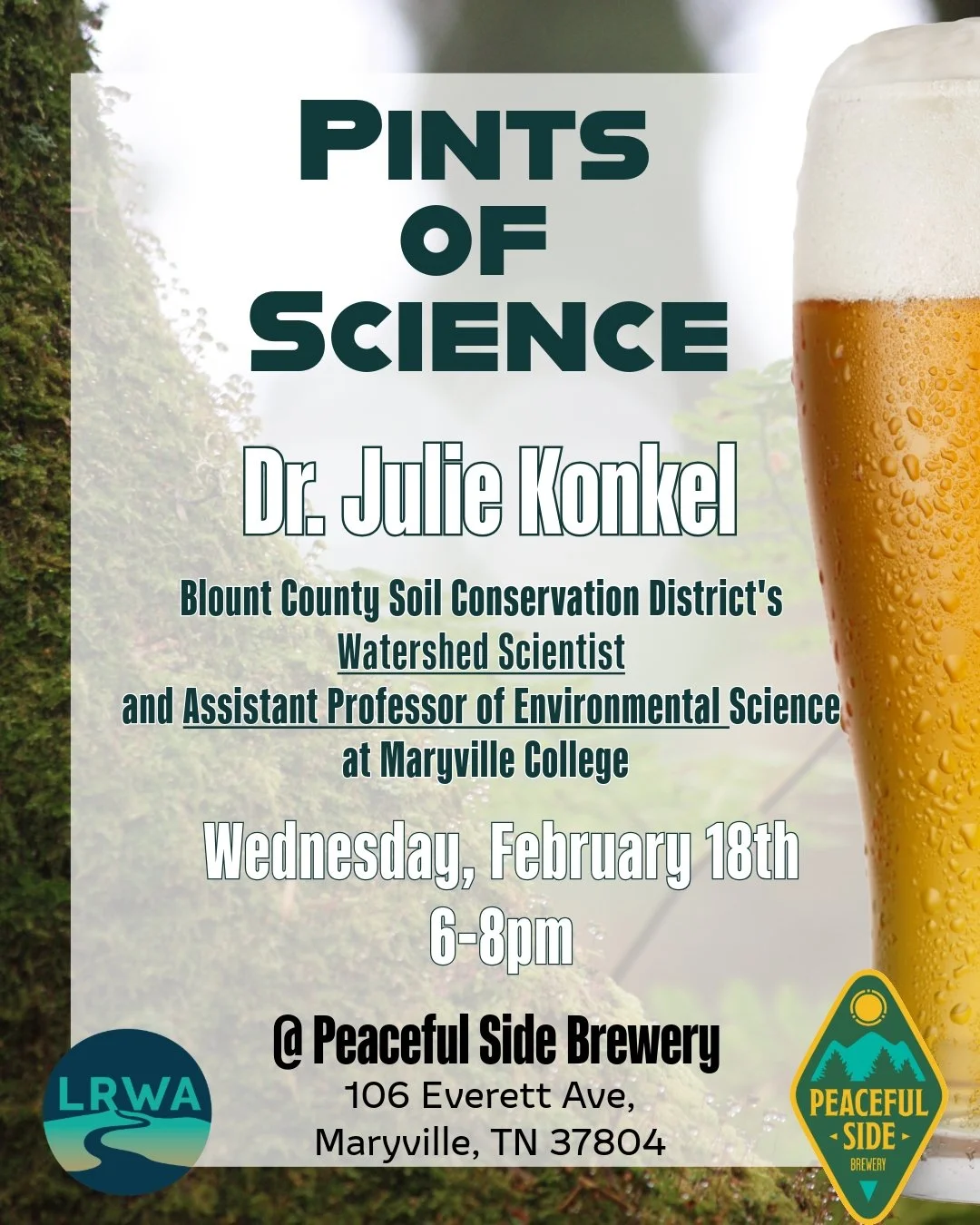 Next week on Wednesday, February 18th from 6-8pm is our next Pints of Science speaker event at @peacefulsidebrewery

Our next guest is Dr. Julie Konkel, the Watershed Scientist for Blount County Soil Conservation District and Assistant Professor of E