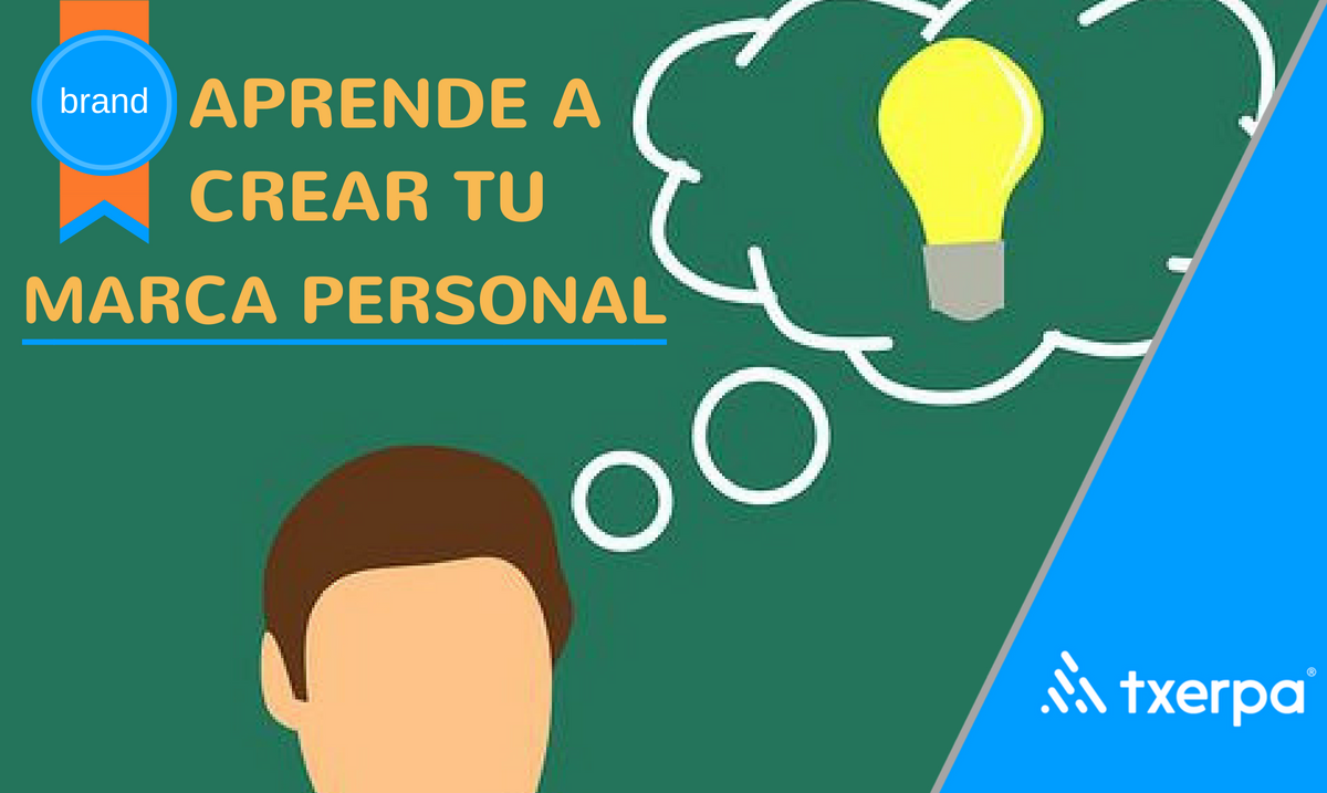 como_crear_marca_personal_pasos_txerpa.png
