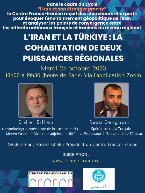 L’Iran et la Türkiye : la cohabitation de deux puissances régionales