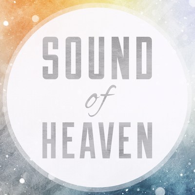 Sound of Heaven