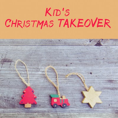 Kids Christmas Takeover