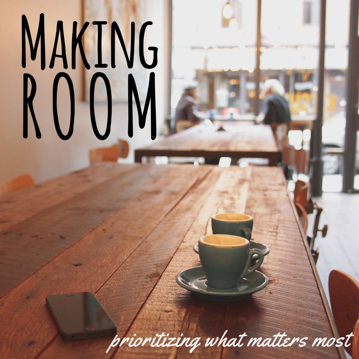 Making Room