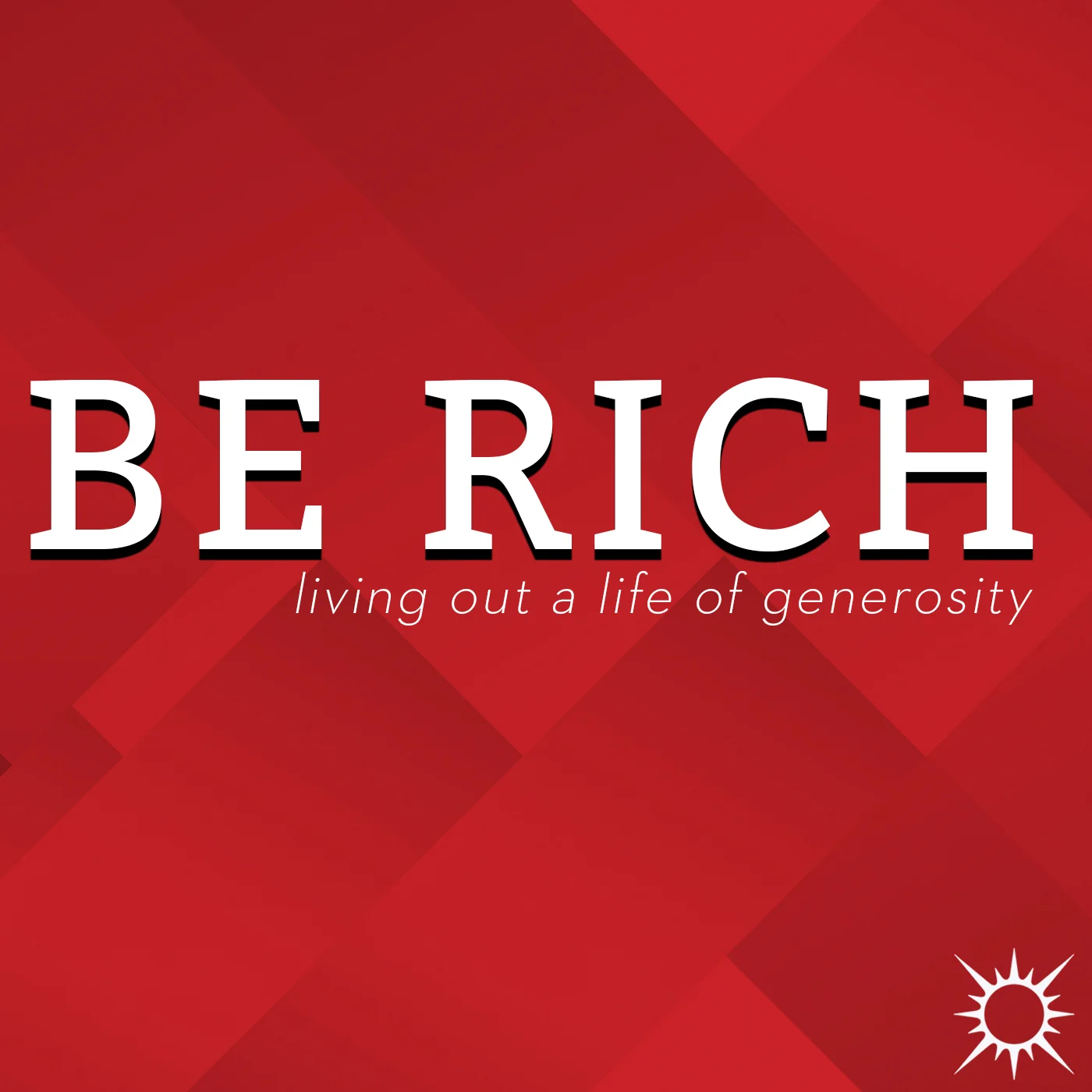 Be Rich