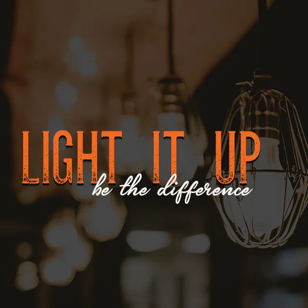 Light It Up 600 x 600.jpg