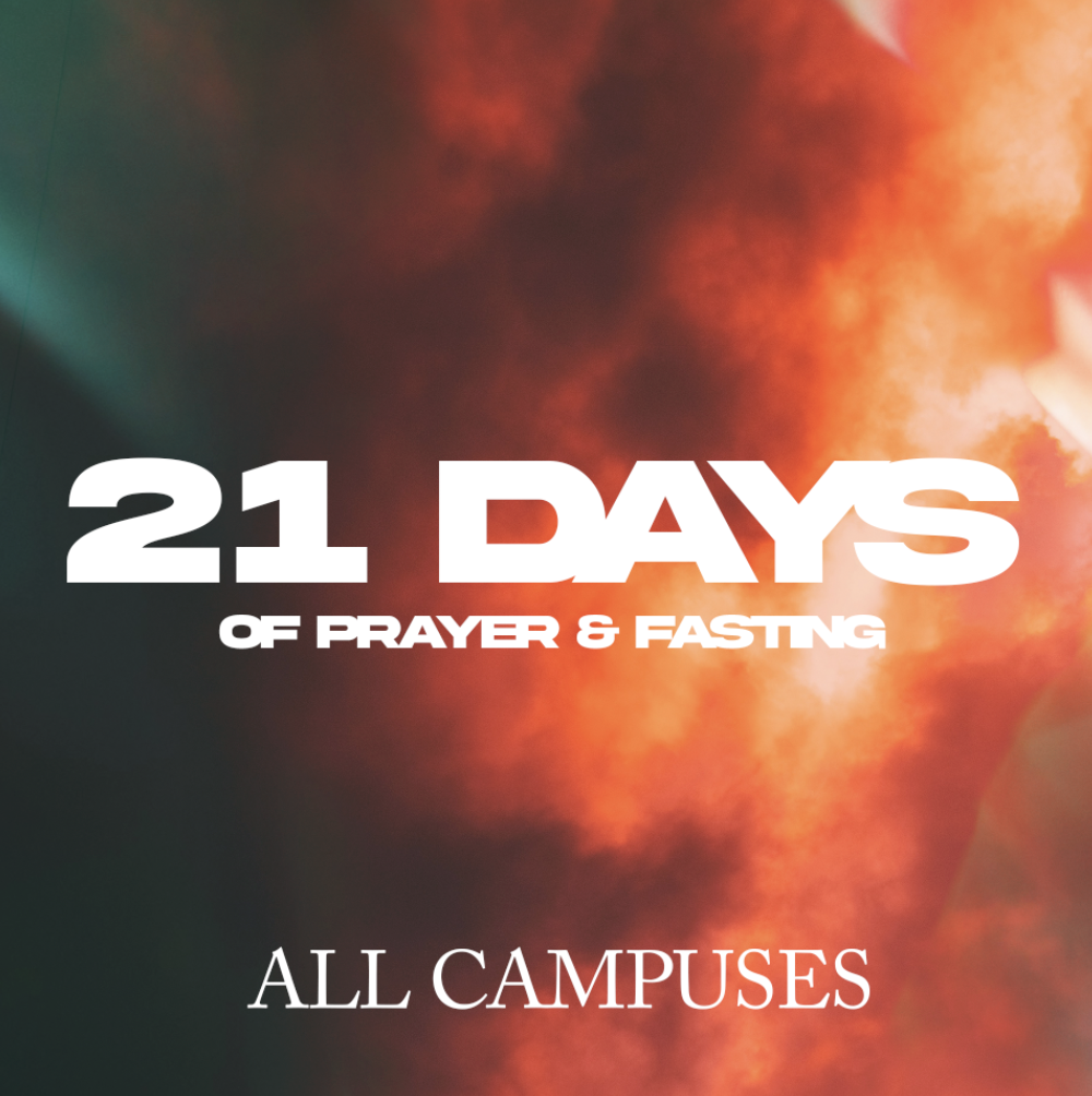 21 Days of Prayer & Fasting - Prayer Gathering