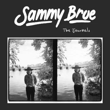 SAMMY BRUE - The Journals [P/E]