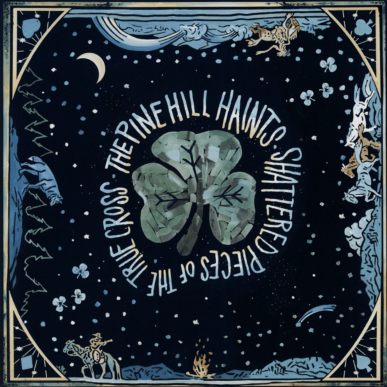 PINE HILL HAINTS - Shattered Pieces of the True Cross [E, M]