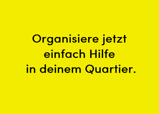 9. Oktober: Organisiere jetzt einfach Hilfe in deinem Quartier