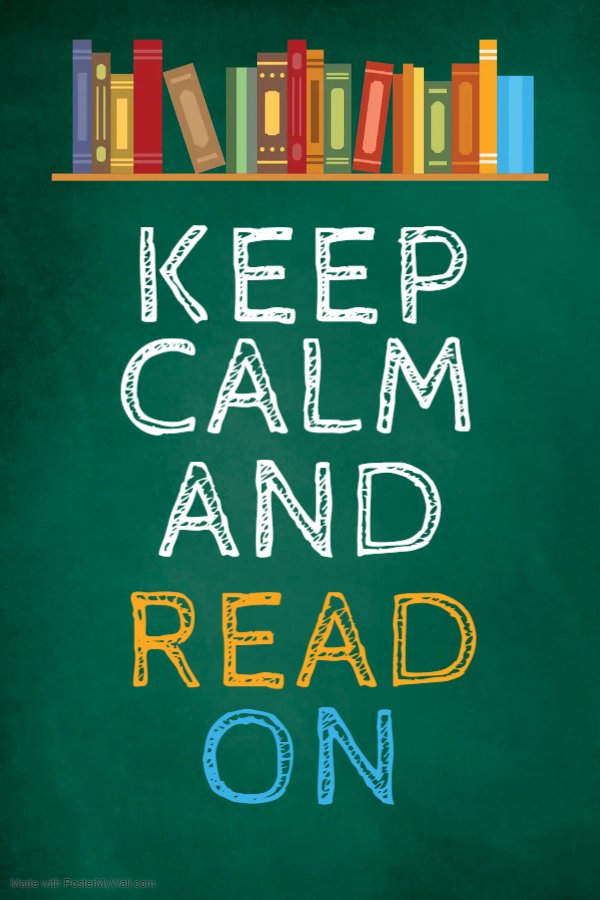 Keep Calm and Read On Poster Template .jpg