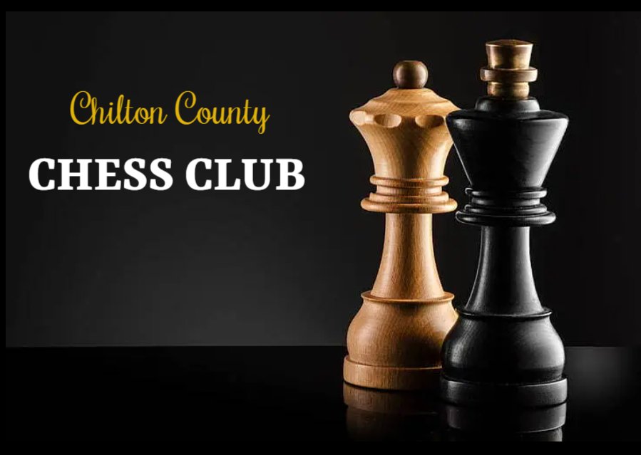 Chilton County Chess Club — Chilton Clanton Public Library