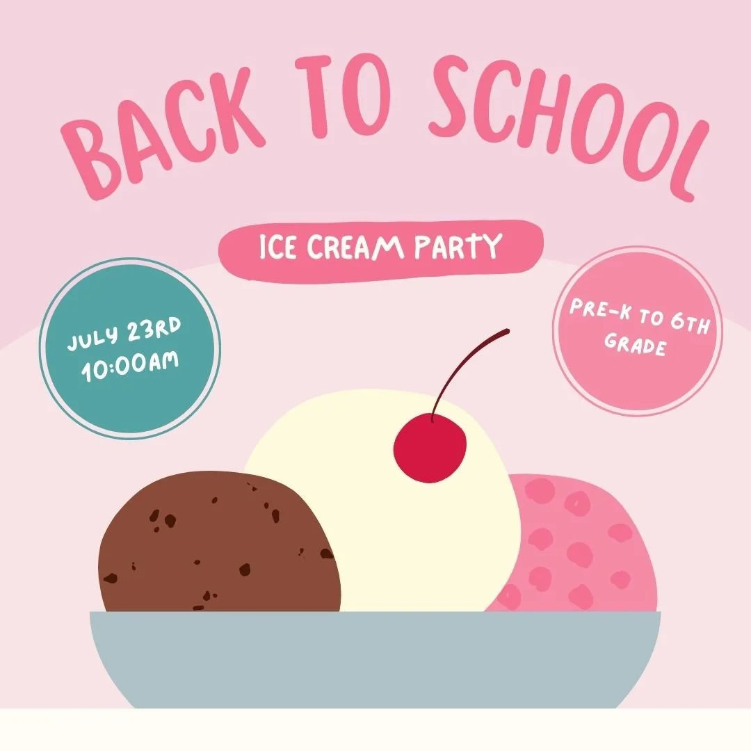 Back to School ICE CREAM Party!