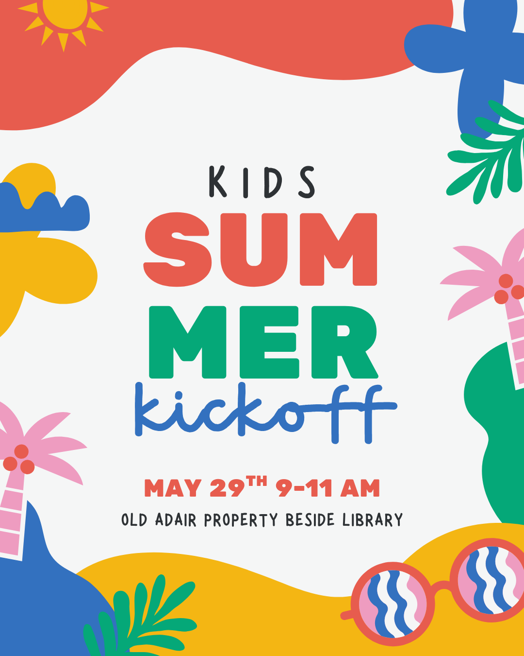 KIDS SUMMER KICKOFF