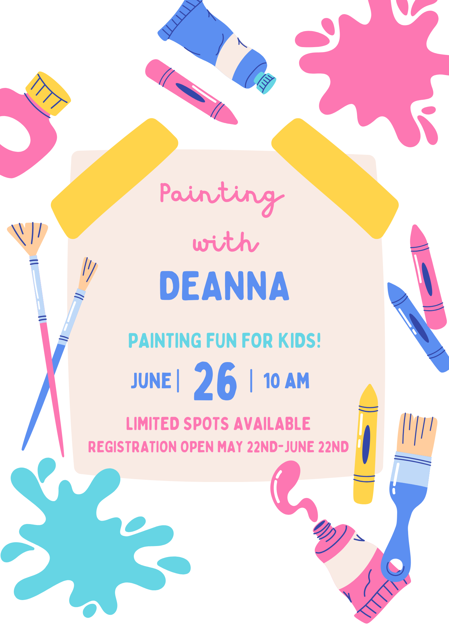 PAINTING WITH DEANNA!