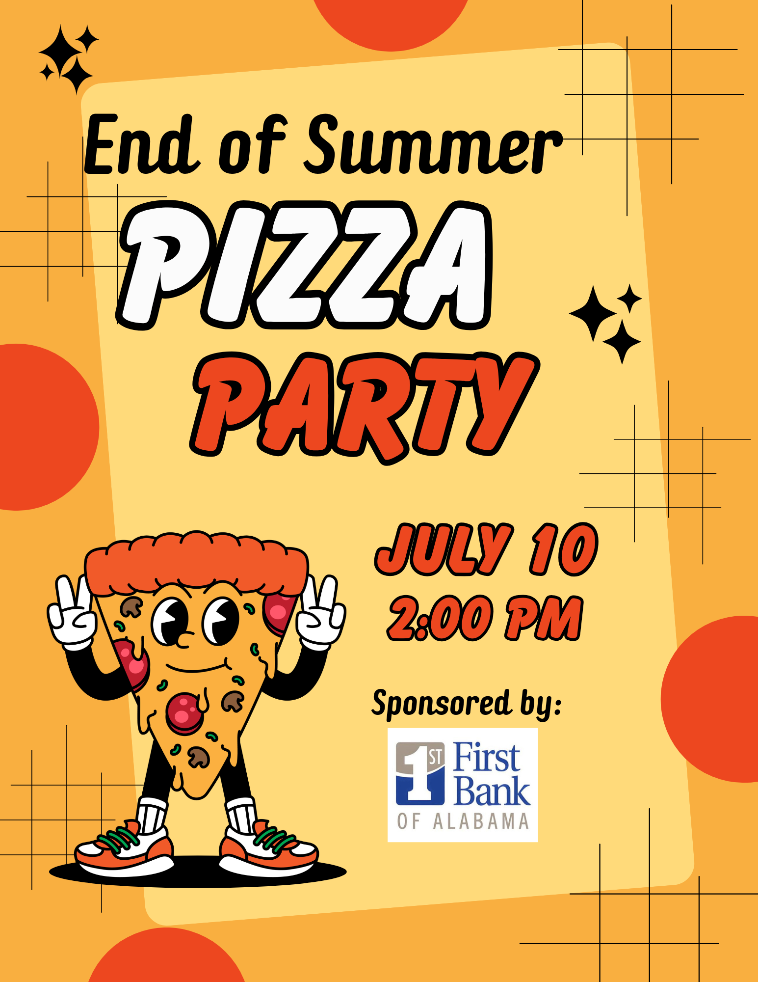 END OF SUMMER PIZZA PARTY!