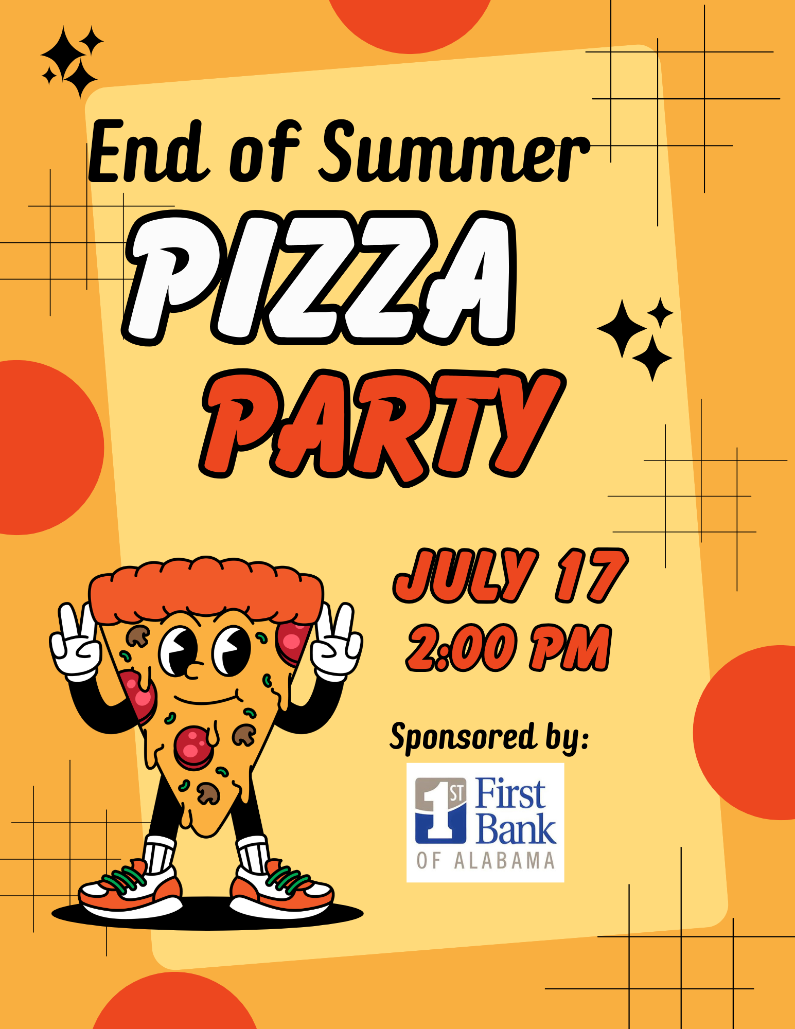END OF SUMMER PIZZA PARTY!