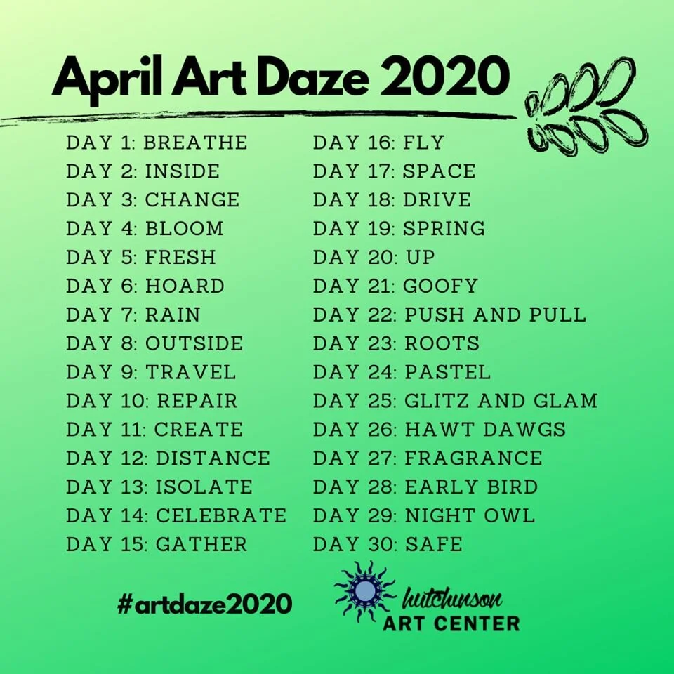 April Art Daze A 30 Day Art Challenge — Hutchinson Art Center
