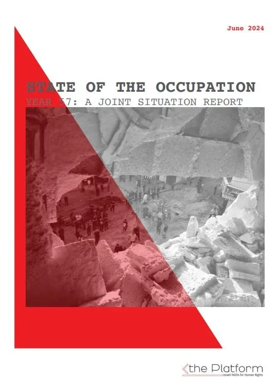 Joint Situation Report #2 The Platform – Israeli NGOs for Human Rights