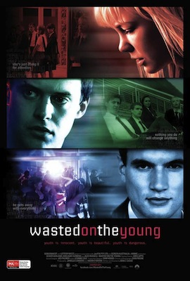 wasted-on-the-young-movie-poster-2010-1020693108.jpg