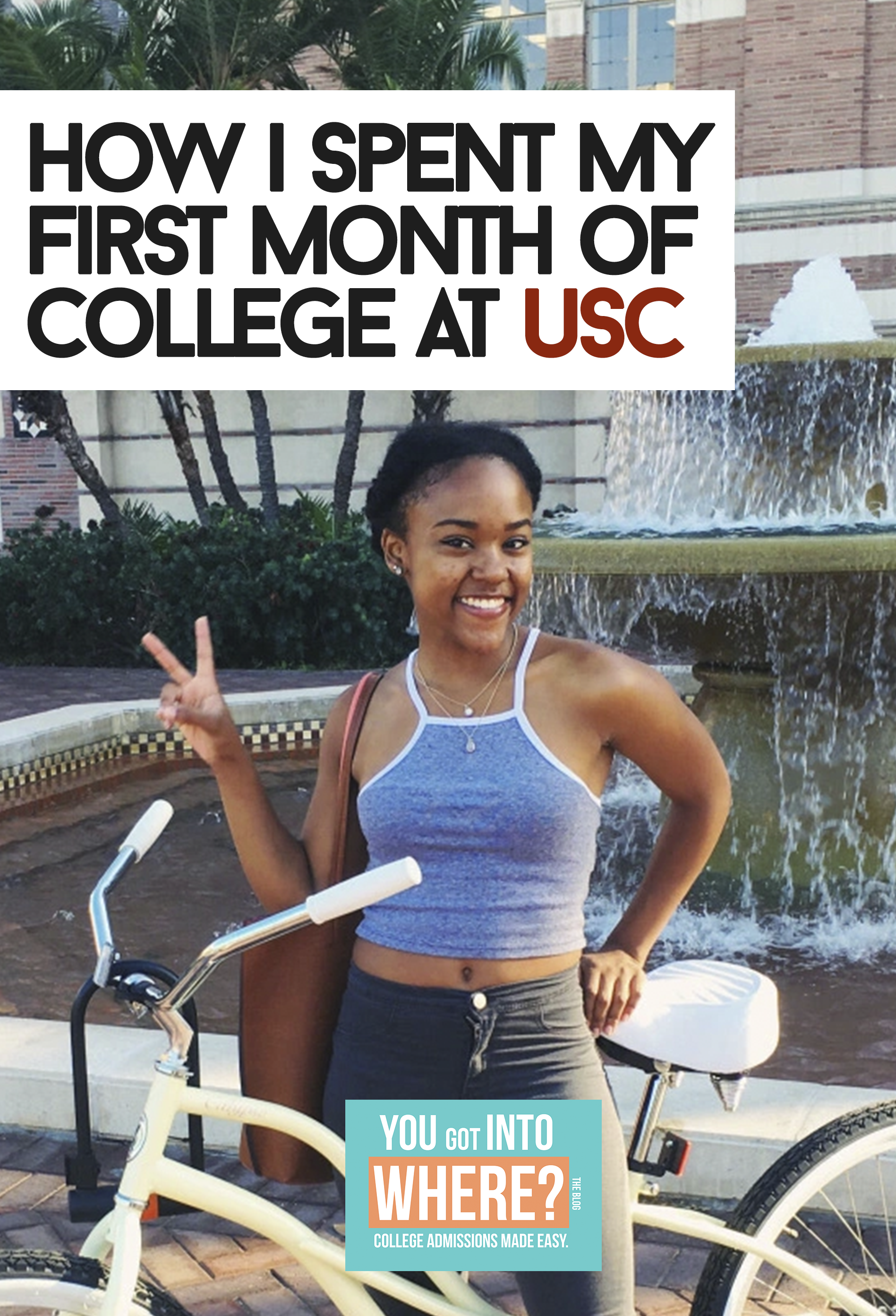 how-i-spent-my-first-month-of-college-at-usc.png