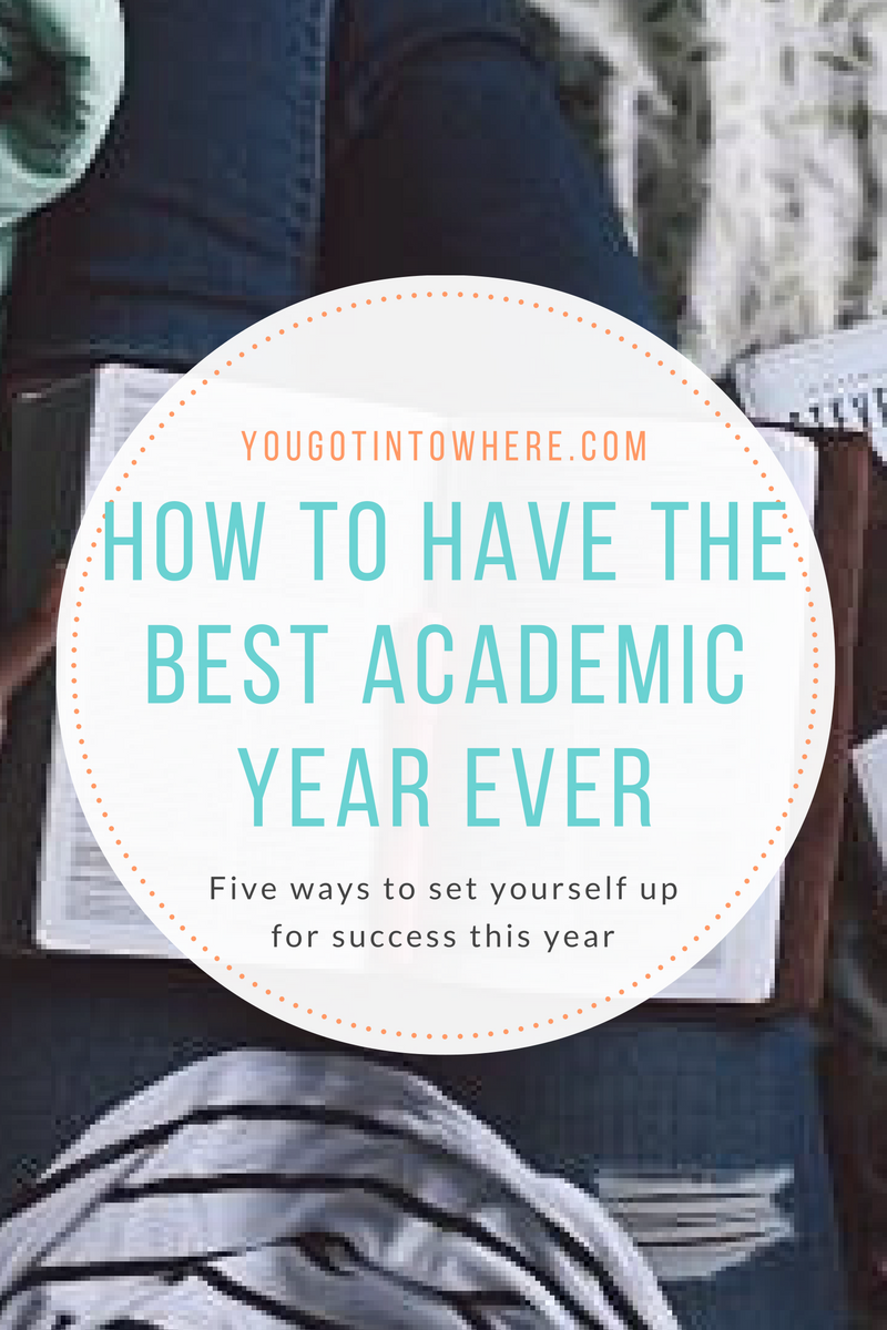 how-to-have-the-best-academic-year-ever.png