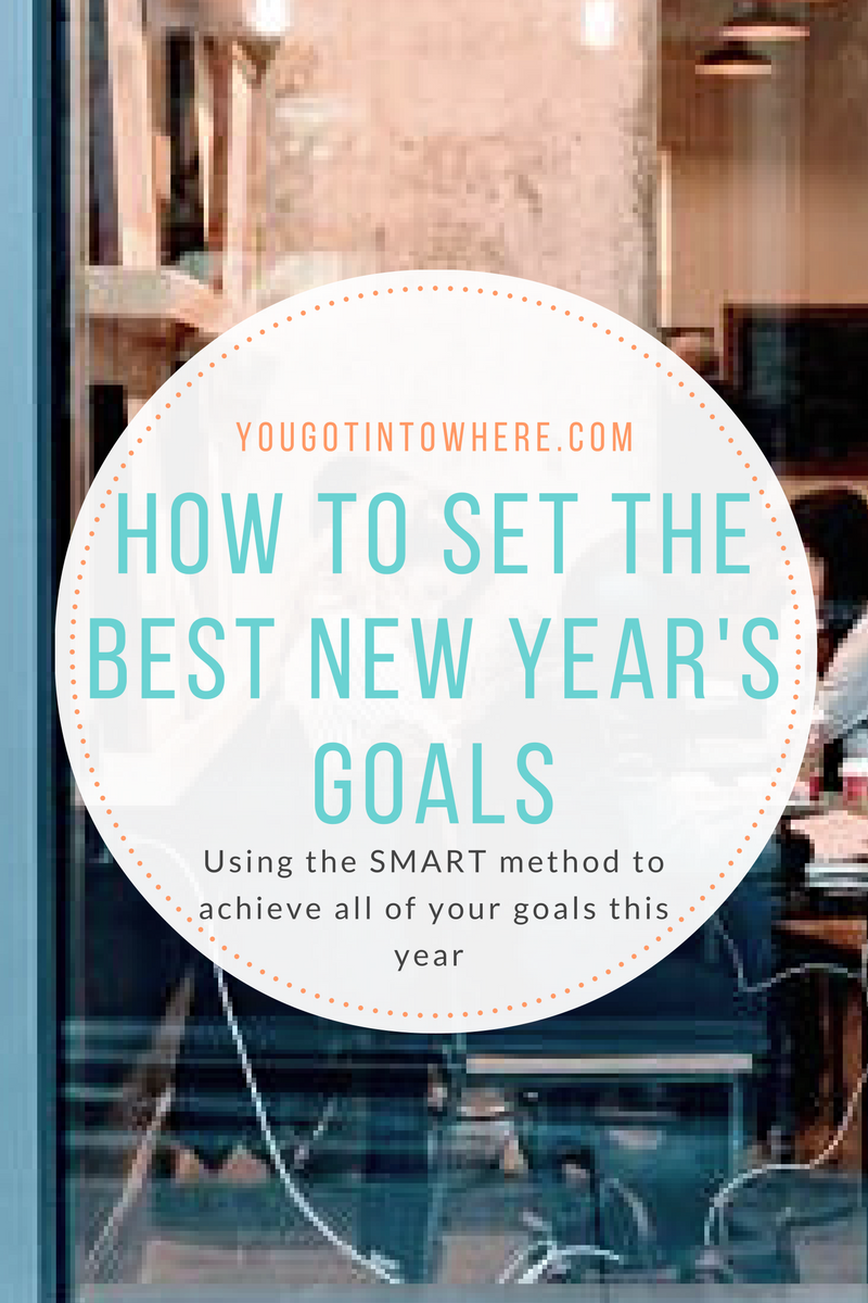 you-got-into-where-how-to-set-the-best-new-years-goals.png