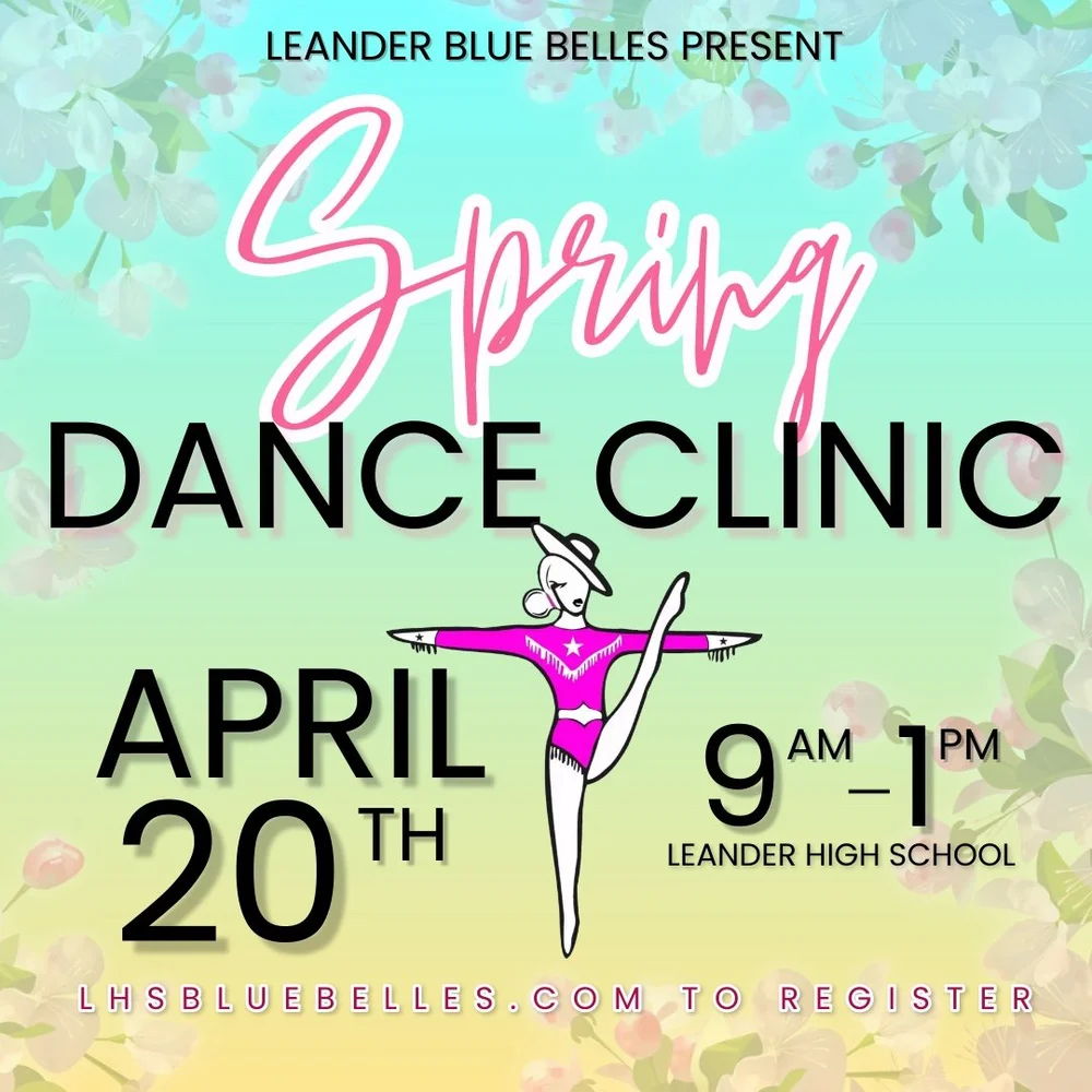Spring Dance Clinic — Leander HS Blue Belles