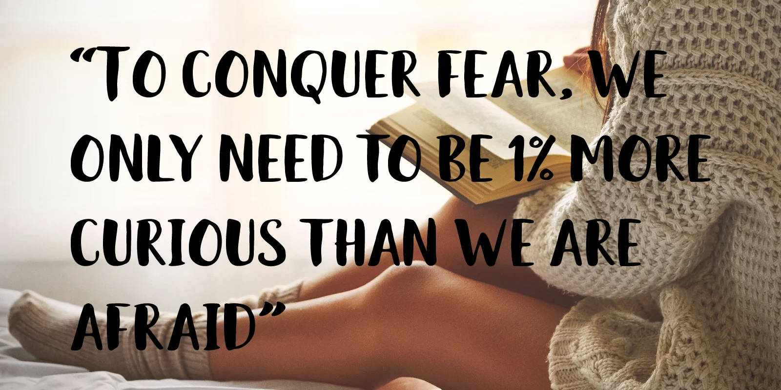 how to not be afraid of cancer