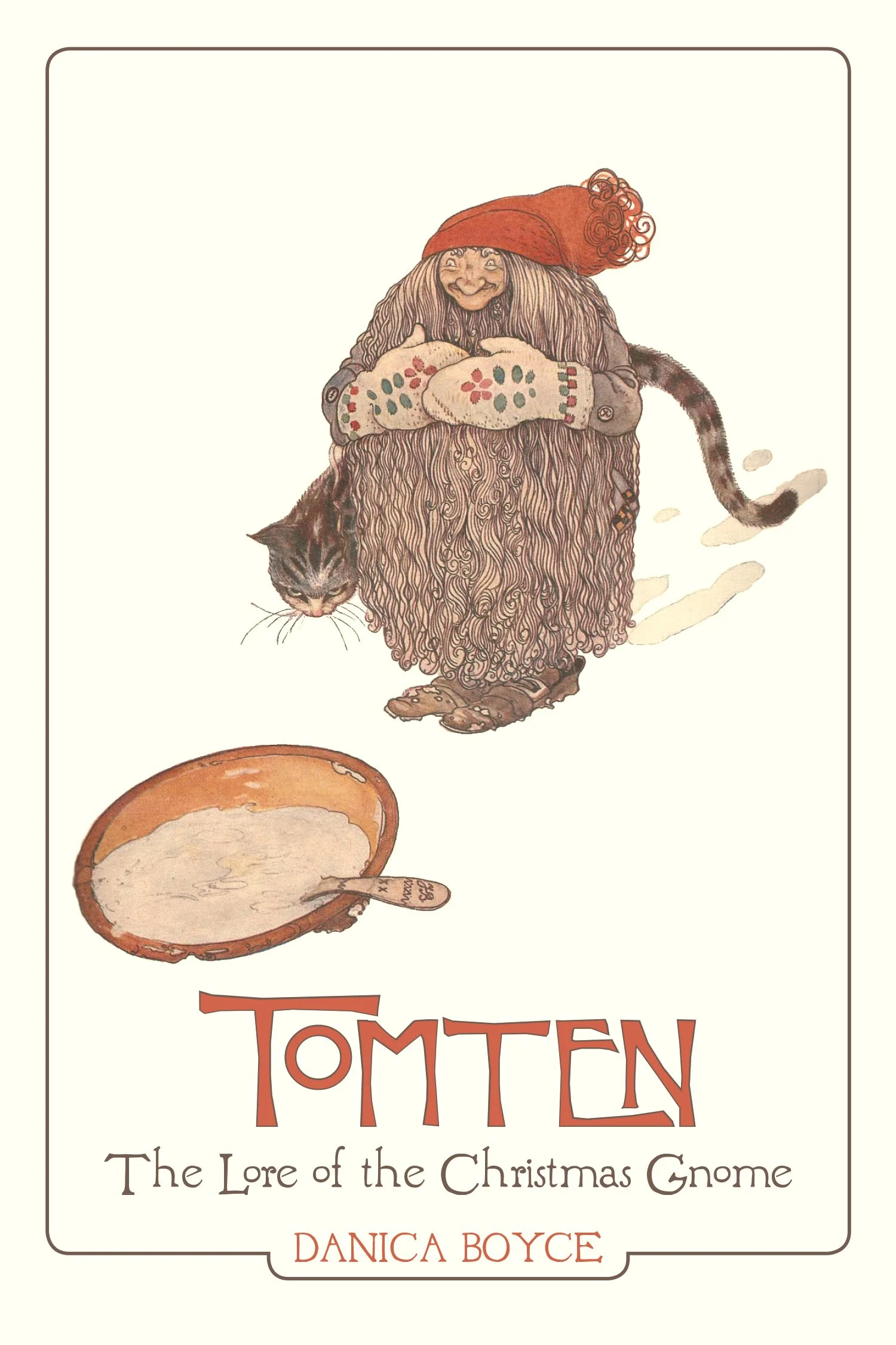 Tomten (*Pre-Order: Ships in October 2026*)