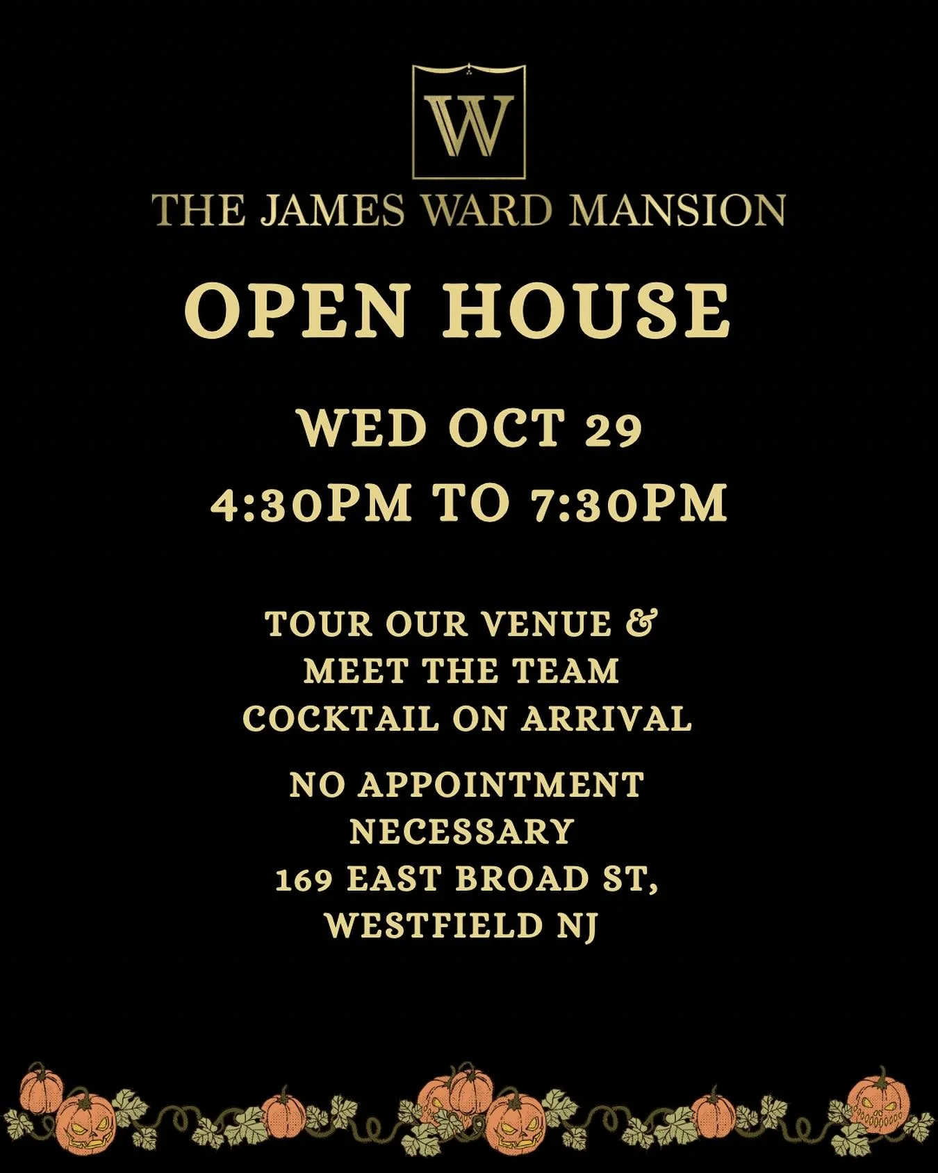 Open House The James Ward Mansion 
Wednesday October 29th 4:30pm to 7:30pm 
Meet our team and experience the mansion for yourself! Love at first sight. 
#mansionwedding #bridetobe #njweddings #nj #njweddingvenue #njweddingvenues #partyvenue