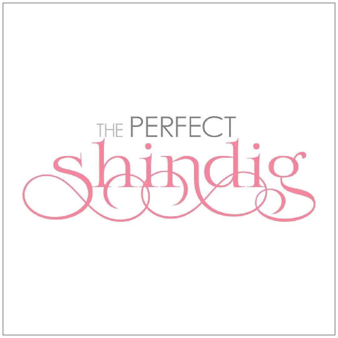 Text reading 'The Perfect Shindig' with a decorative pink word 'shindig' in a cursive font.