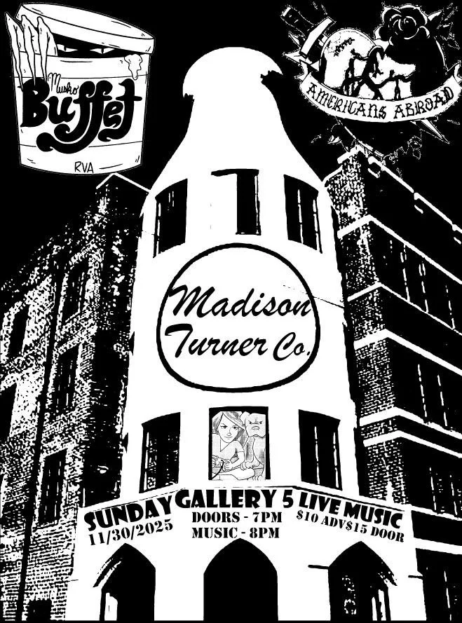 Madison Turner, Americans Abroad, Musko Buffet (LINEUP CHANGE)
