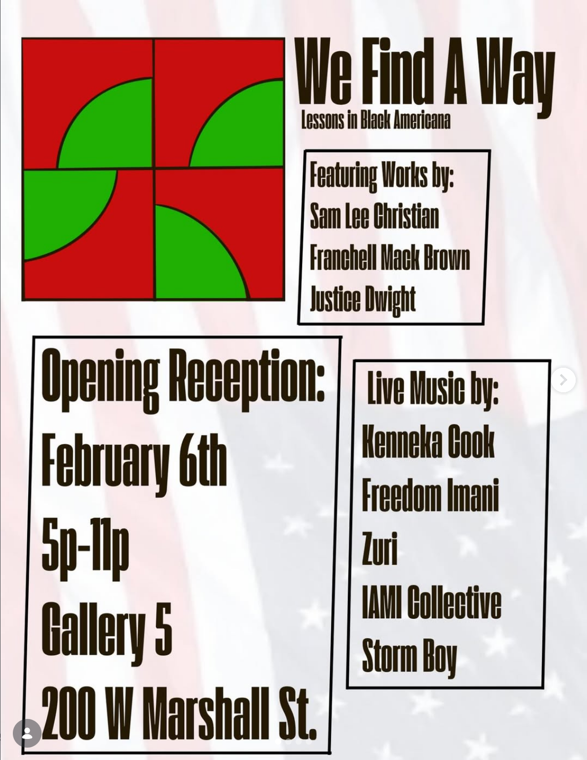 First Fridays Opening Reception - "We Find a Way: Lessons in Black Americana"