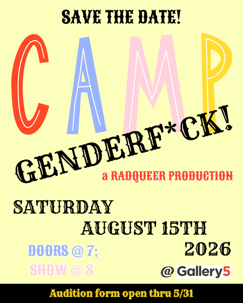 RadQueer presents Camp Genderf*ck!