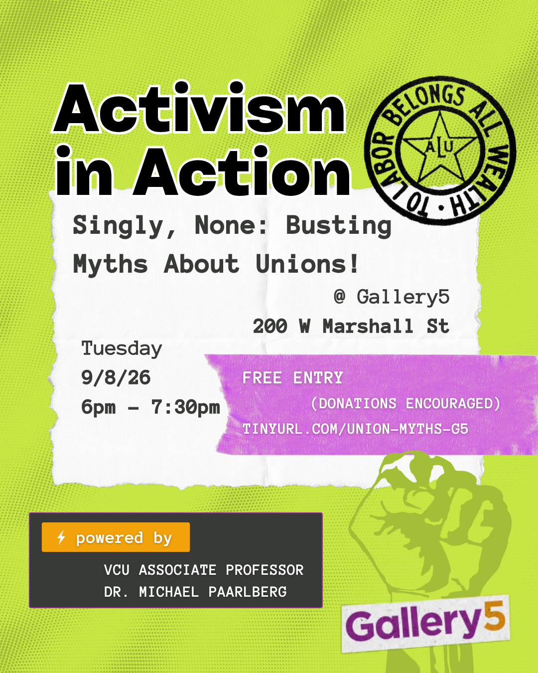 Activism in Action - Singly, None: Busting Myths About Unions