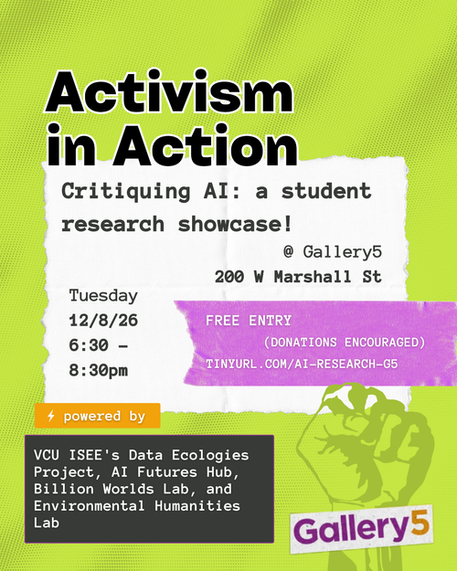Activism in Action - Critiquing AI: a Student Research Showcase