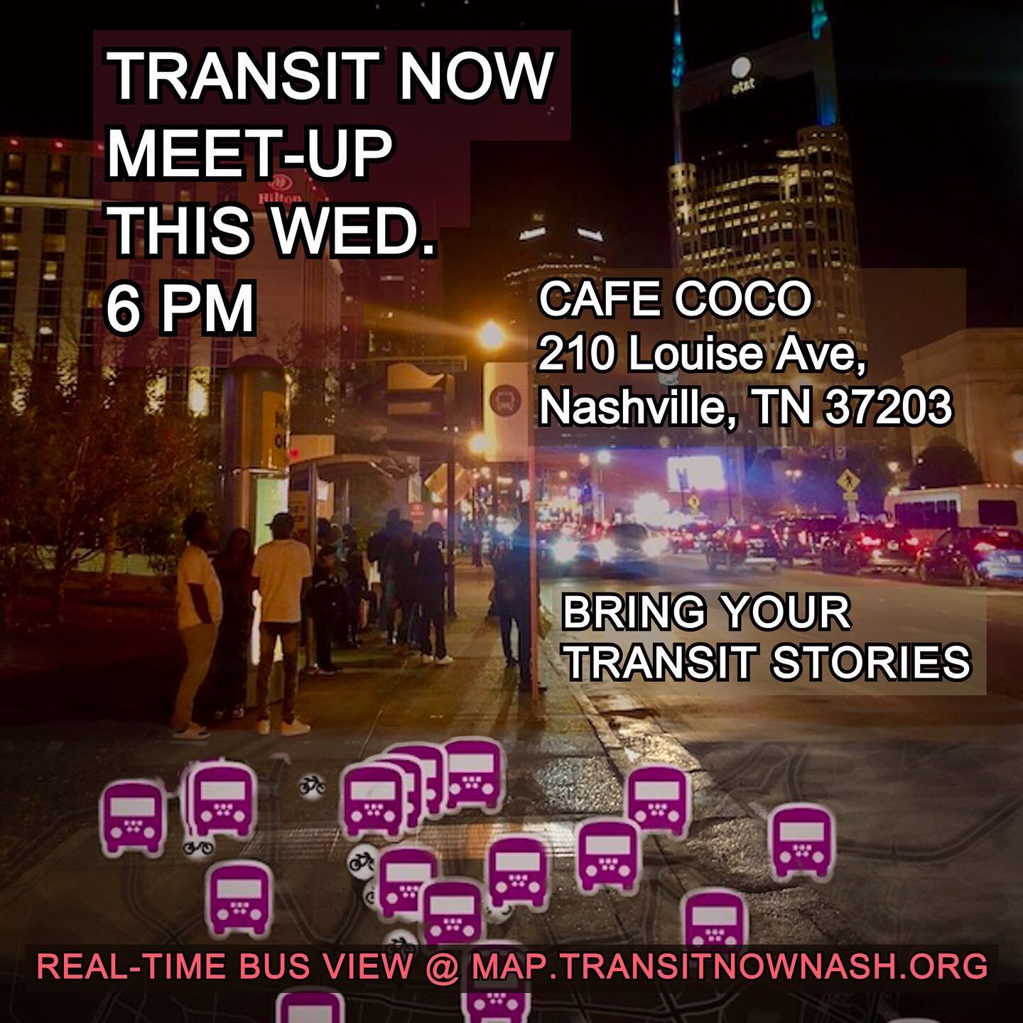 Tomorrow - Transit Now is having a meet-up Wednesday, November 8 at 6pm. We'll be talking about our ideas for the near-term and not too distant future, with Nashville's transit &amp; livability challenges.

Transit Now's Real-Time Bus Map is back onl