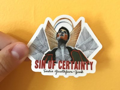 "Sin of Certainty" Sticker