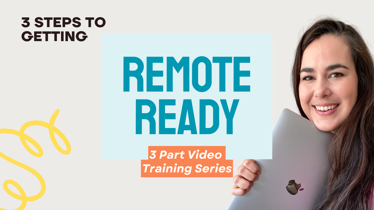 Remote Ready Video Training — TravelherCo - Faith, Travel, Remote Work
