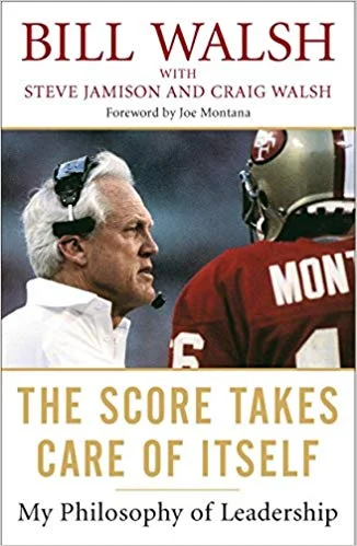 The Score Takes Care Of Itself: My Philosophy on Leadership
