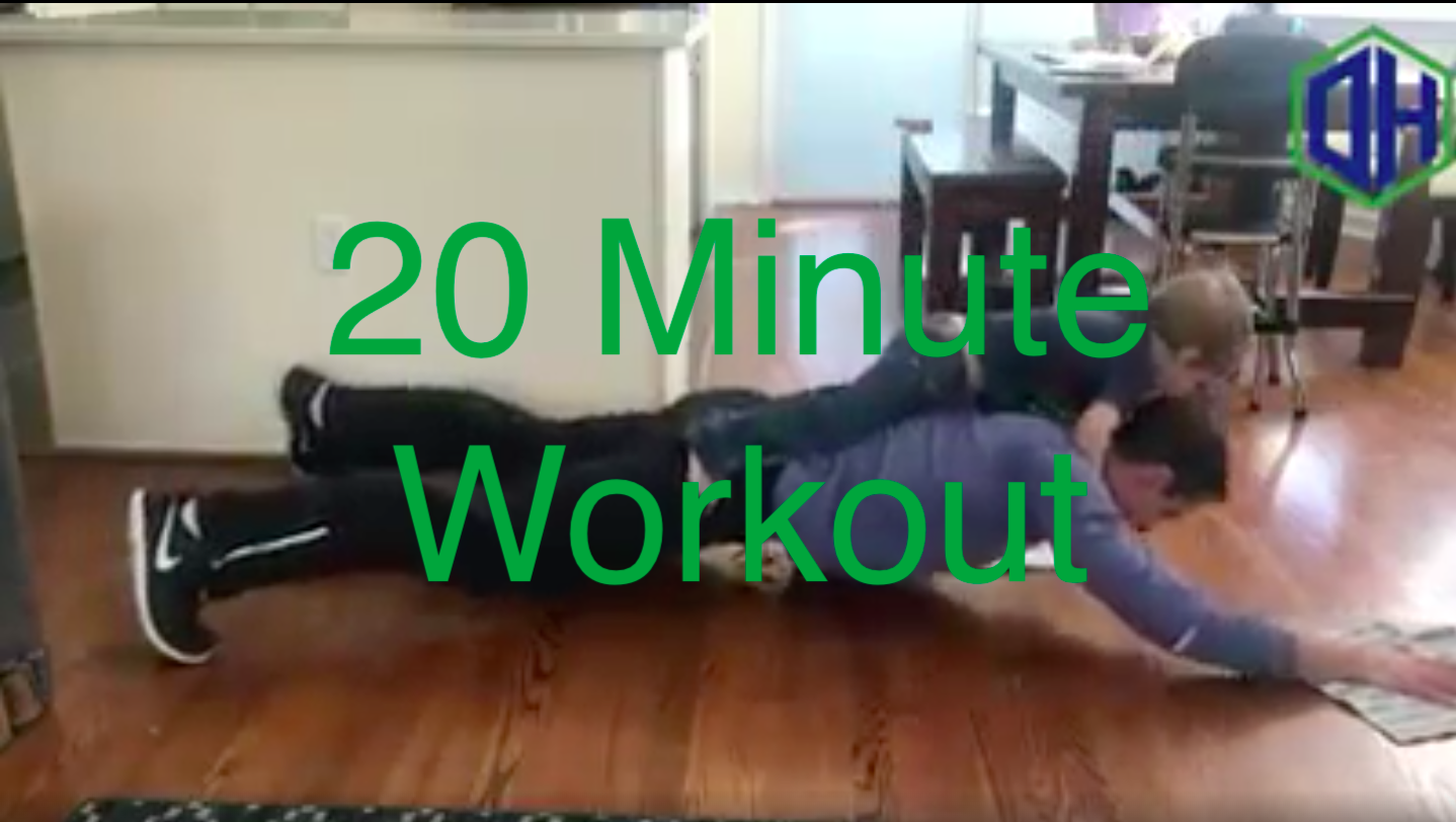 20 Minute workout (with some help from Max)
