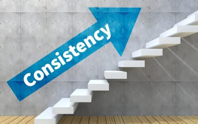 Consistency Over Perfection