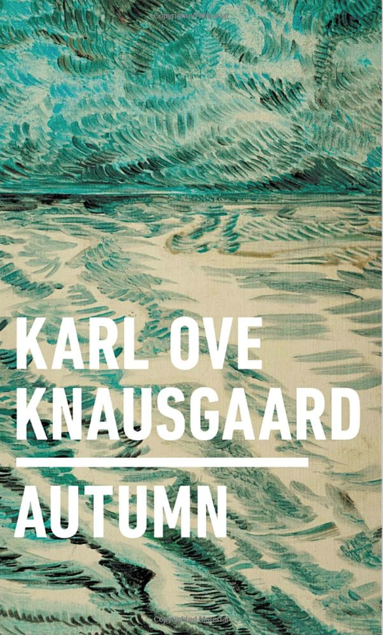 Autumn By Karl Ove Knausgaard
